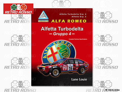 Lane Louie: Alfetta Turbodelta - Gruppo 4