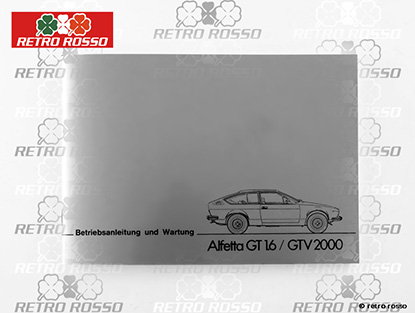 Manuel utilisation Alfetta GT 1.6 / GTV 2000 (allemand)